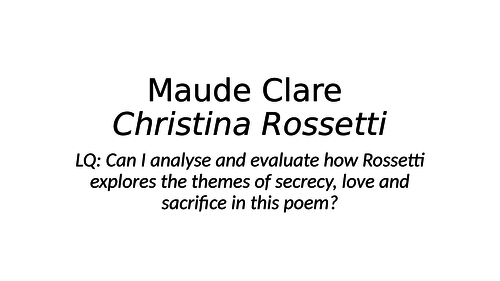 Rossetti - Maude Clare