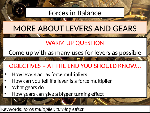 More about Levers and Gears