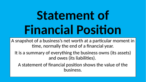 Level 3 BTEC Business. Unit 3 Business Finance : Balance Sheets - Statement of Financial Position