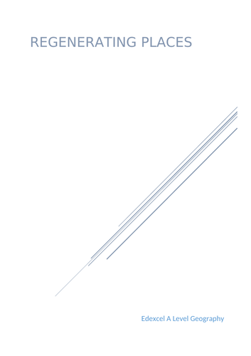 Regeneration Places A Level Geography Notes