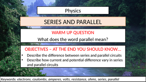Series and Parallel Circuits