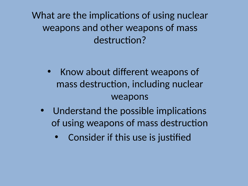 Implications of Nuclear Weapons