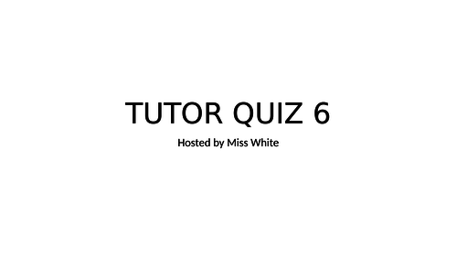 TUTOR TIME QUIZZES