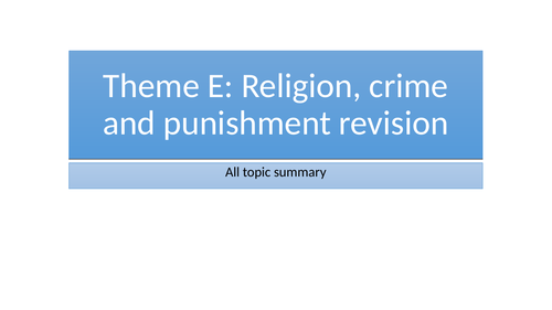 GCSE 9-1 AQA Religious Studies A: Theme E: Religion, Crime and Punishment