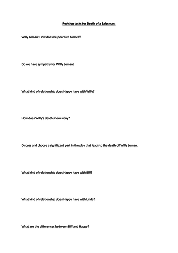 Revision questions for Death of a Salesman.