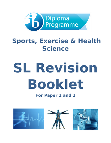 IB DP Sports Exercise and Health Science SL Revision Book for Paper 1 & 2
