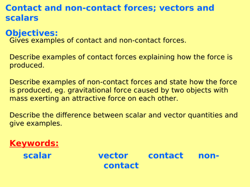 New AQA P5.1 (New Physics spec 4.5 - exams 2018) - Contact & non-contact forces; scalars & vectors