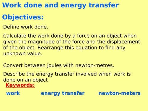 New AQA P5.3 (New Physics spec 4.5 - exams 2018) - Work done and energy transfer