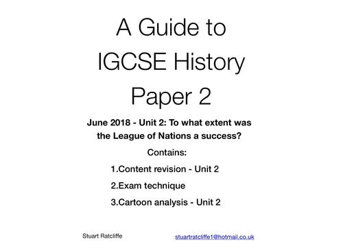 A guide to IGCSE History Paper 2 - June 2018 (League of Nations)