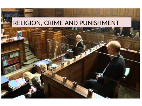 AQA GCSE RE Crime and Punishment