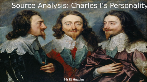 Source Investigation - Charles I's Personality