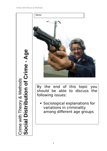 GCSE Sociology - Crime and Deviance - Crime and Age