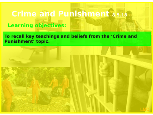Edexcel Religious Studies B: Revision content for Crime & Punishment/Peace & Conflict (Christianity)