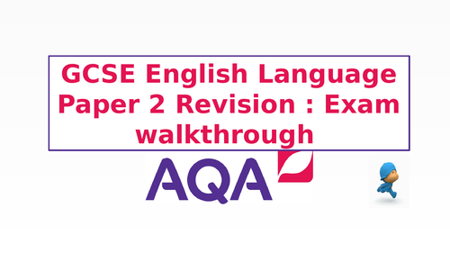 AQA English Language Paper 2 Revision Walk-through