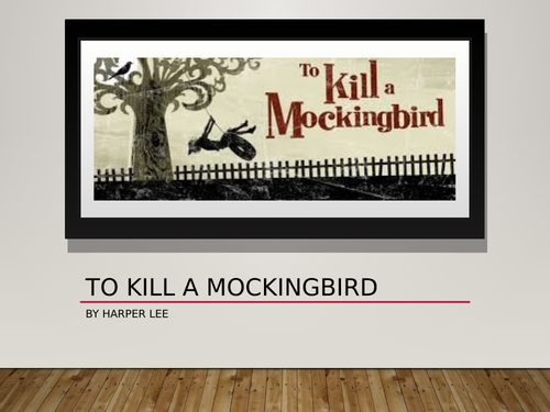 To Kill a Mockingbird Characters, Themes and Assessment task for KS3