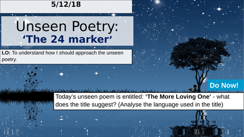 AQA Unseen Comparative Poetry: 'The More  Loving One' and 'Late Love'.