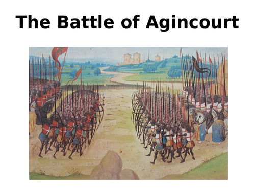 The Battle of Agincourt Informative Guide