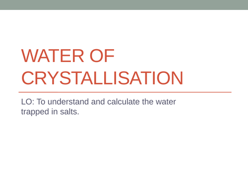 Water of crystallisation ppt