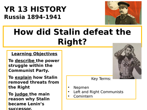 A-level Russian History: Stalin's defeat of the Right