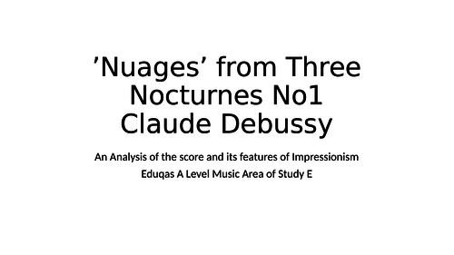 Debussy Nuages - Overview Analysis