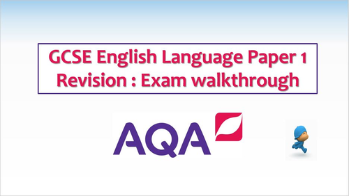 AQA English Language Paper 1 Revision Walk-through