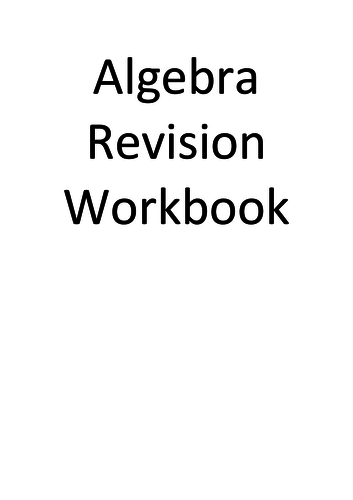 Algebra Revision Workbook