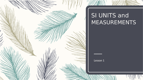 SI units and measurements introduction