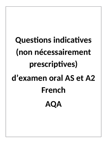 A-level (Y12 and Y13) sets of oral exam questions - ALL TOPICS