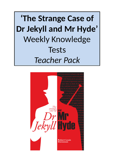 Dr Jekyll and Mr Hyde: Weekly Knowledge Based Homework QUOTATIONS, KEY TERMS, CONTEXT