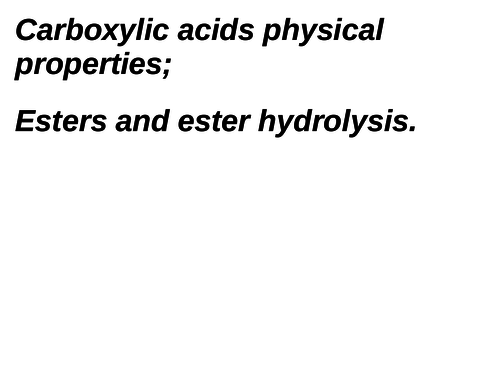 Carboxylic acids_Esters_Hydrolysis