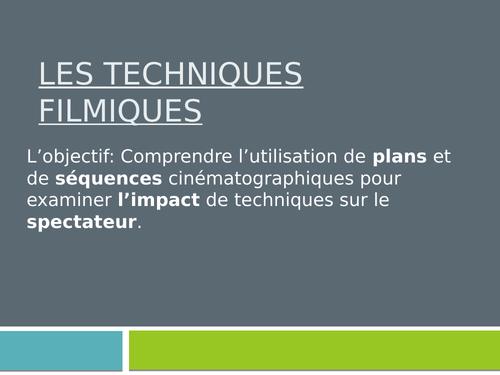 A Level French -  Les techniques cinématographiques - Filming Techniques - Essay