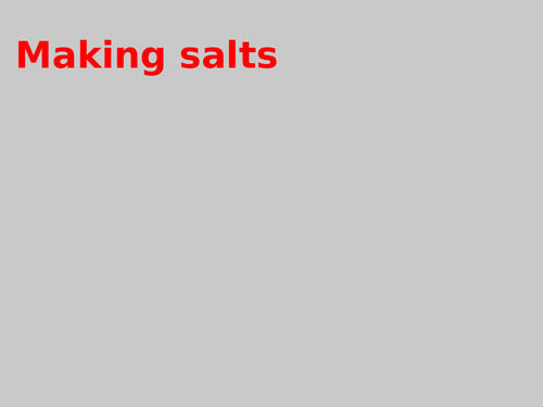 Making salts