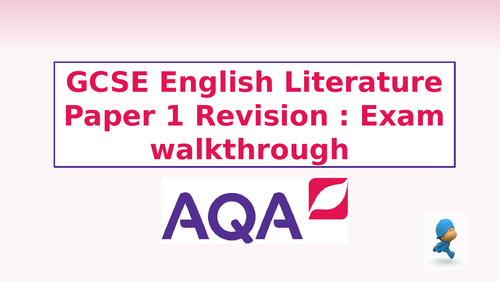 AQA English Literature Paper 1 Revision - Exam walk-through