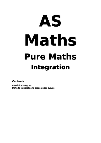 Maths A Level New Spec Integration Notes and Examples (Year 1)