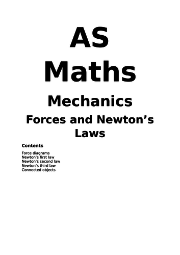 Maths A Level New Spec Forces and Newton's Laws Notes and Examples (Year 1)