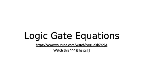 Boolean Algebra and logic gate equations