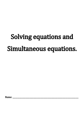 Solving equations and simultaneous equations progression test. INCLUDES ANSWER KEY.