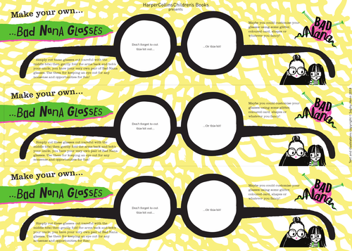 Bad Nana | Sophy Henn. Make your own Bad Nana glasses!