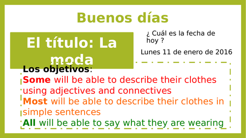 KS3 Spanish La moda To describe your clothes using adjectives and connectives