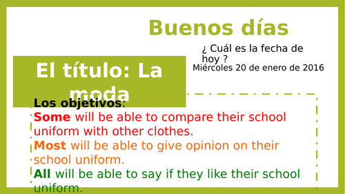 KS3 Spanish La moda - compare uniform with other clothes.