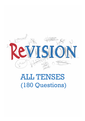 TENSES - REVISION OF ALL TENSES (180 Questions)
