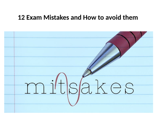 12 Exam Mistakes and How to avoid them