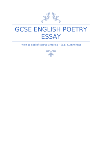 A Grade GCSE English Literature Essay on 'next to god of course america i' poem by E.E. Cummings