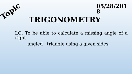 GCSE Foundation - Trigonometry - Finding Missing Angle (L3)
