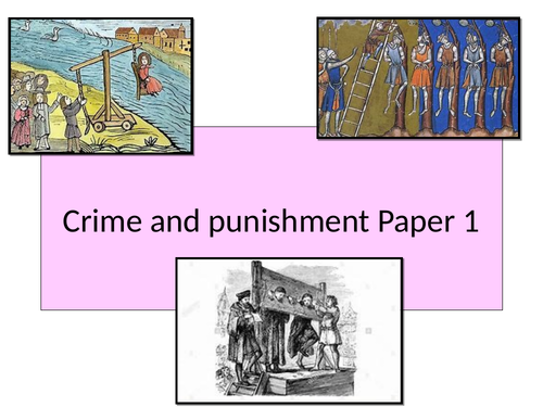Edexcel History 9-1 Paper 1 Crime and punishment revision PowerPoint