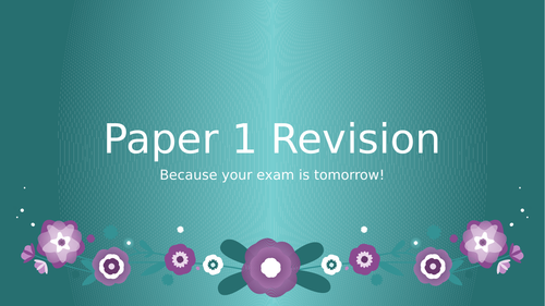 AQA English Language Paper 1 Pre-Exam Revision