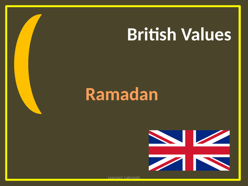 SMSC- Ramadan -British Values