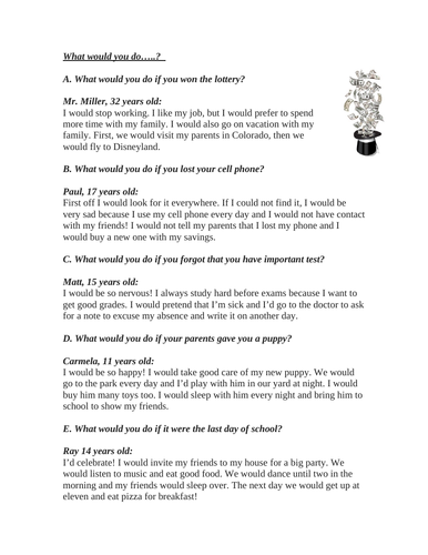 What Would You Do? English Reading in Conditional: ELA/ESL/EFL