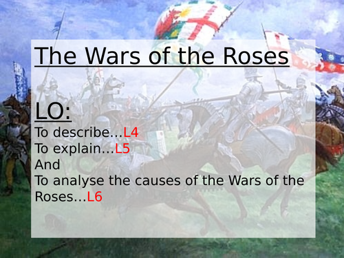 Why was there a War of the Roses?