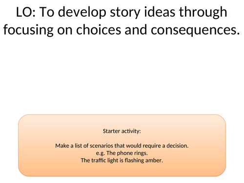 Creative writing task - choice and consequences